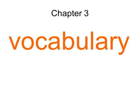 Chapter 3 vocabulary ARCHAEOLOGY archaeology The recovery and study of the remains of the past.