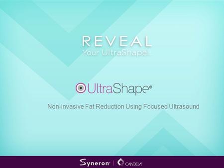 Non-invasive Fat Reduction Using Focused Ultrasound.