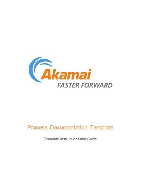 Process Documentation Template Template Instructions and Guide.