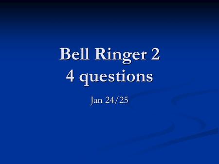 Bell Ringer 2 4 questions Jan 24/25. Question 1 Over time an open soft drink will lose carbonation (dissolved CO2). Which of these allows the CO2 to remain.