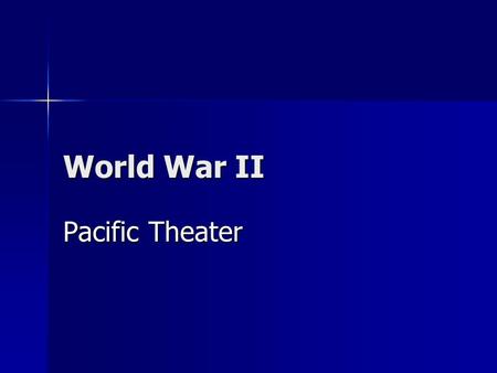 World War II Pacific Theater. The Pacific Theater 1942 Japan took Guam, Wake Island, Hong Kong, Singapore, Burma, Dutch East Indies, and the Philippines.