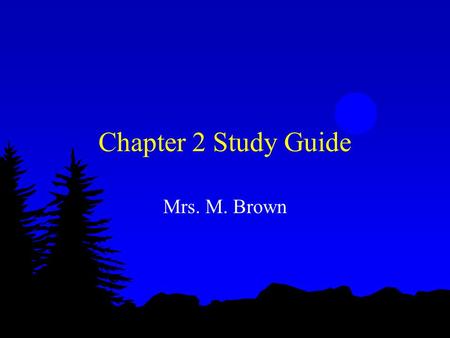 Chapter 2 Study Guide Mrs. M. Brown. 1. A land bridge is a strip of land __________ _______ ________ 2. An _____________ studies societies and cultures.