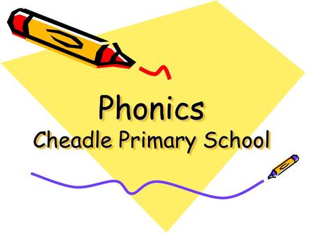 Phonics Cheadle Primary School