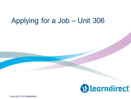 Applying for a Job – Unit 306