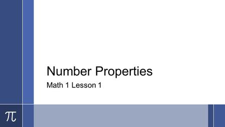 Number Properties Math 1 Lesson 1.