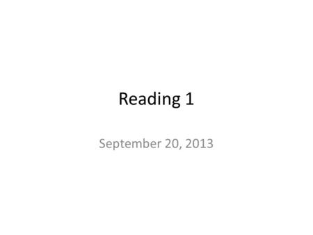 Reading 1 September 20, 2013.
