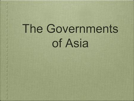 The Governments of Asia