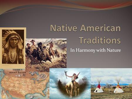 Native American Traditions