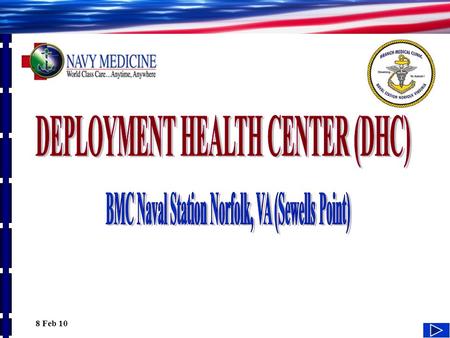 1 8 Feb 10. 2 E lectronic Deployment Health Assessment (EDHA) OPNAVINST 6100.3, Deployment Health Assessment (DHA) Process dtd January 12, 2009 EDHA’s.