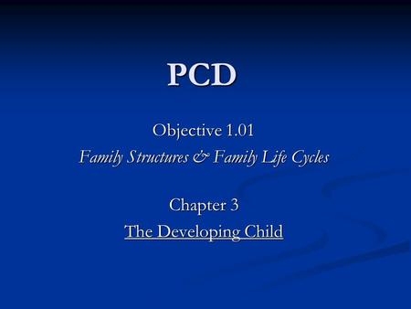 Family Structures & Family Life Cycles