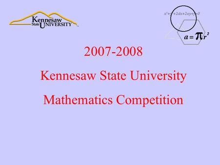 2007-2008 Kennesaw State University Mathematics Competition.