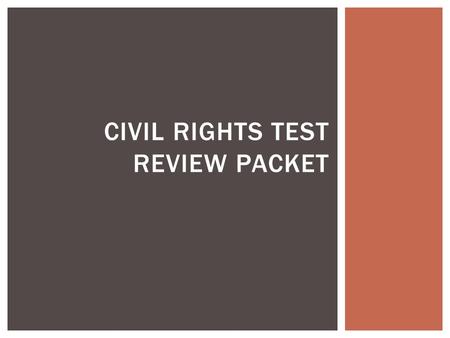 Civil Rights Test Review Packet