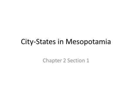 City-States in Mesopotamia