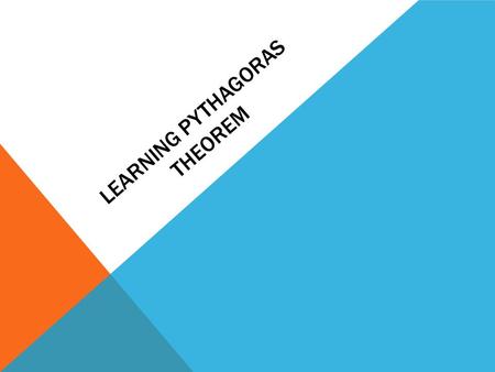 Learning Pythagoras theorem