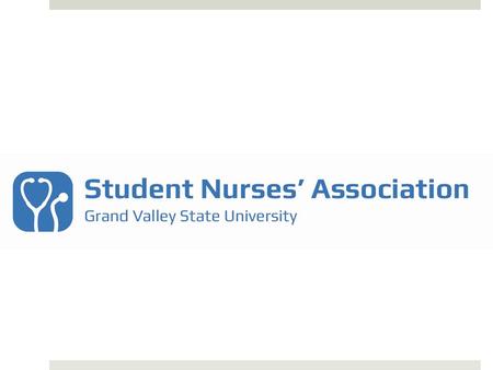 What is SNA?  A pre-professional organization designed to give student nurses a voice in the nursing program, nursing education and in the community.