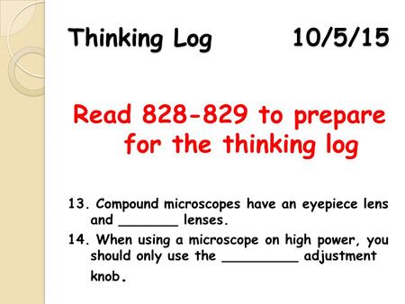 Read to prepare for the thinking log