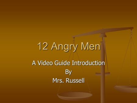 A Video Guide Introduction By Mrs. Russell