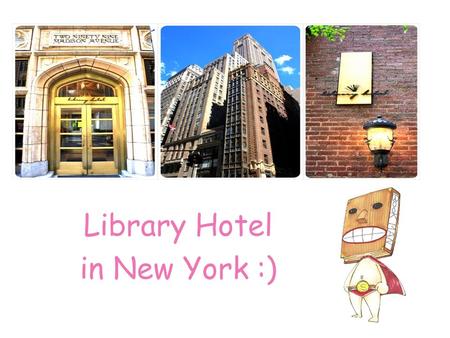 Library Hotel in New York :). Introduce Video  qvR2sA.