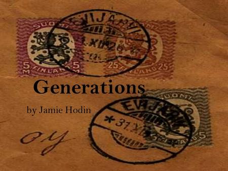 Generations by Jamie Hodin. “In an era when men were dominant and women were passive, I stood more feminine than ever, in love.”