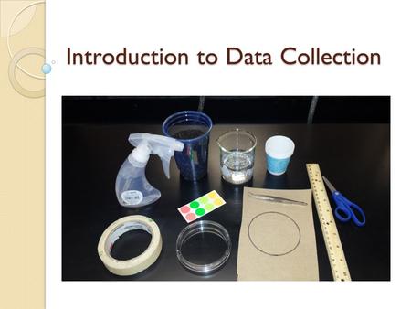 Introduction to Data Collection. First Page of your Composition Journal Title IV: DV: Null Hypothesis: Alternative Hypotheses: ◦ AH1 ◦ AH2 ◦ AH3 (optional.
