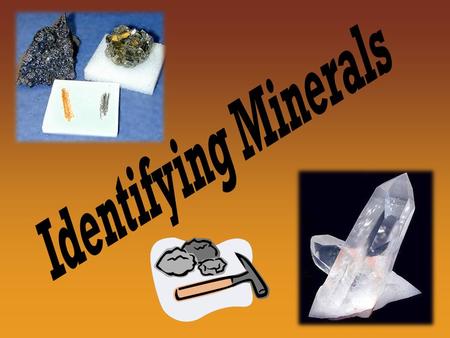 Minerals Mineral- A naturally occurring, inorganic solid that has a definite chemical composition and crystal structure All minerals must: Occur naturally.