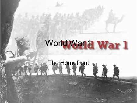 World War 1 The Homefront. Do you remember? How WW 1 started? The archduke of Austria was shot by a Serbian nationalist. Who sunk the Lusitania? German.