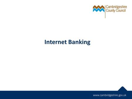 Internet Banking.
