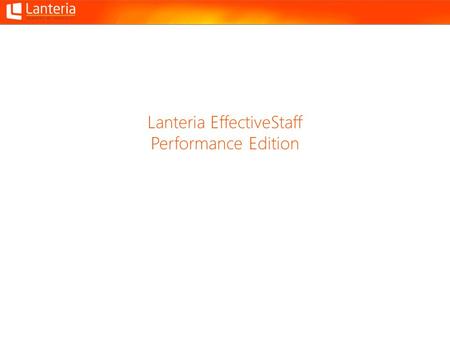 Lanteria EffectiveStaff Performance Edition. Modules and Areas.