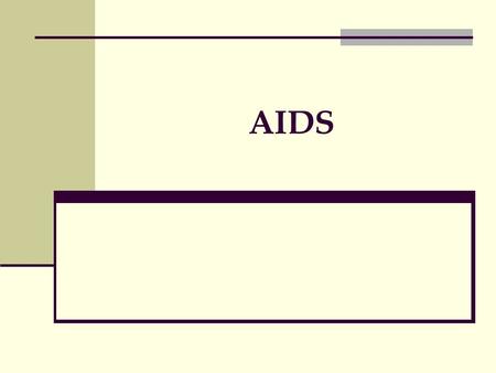 AIDS. Most important facts Acquired immune deficiency syndrome Caused by the human immunodeficiency virus(HIV). Firstly recognized on June 5, 1981. Impossible.