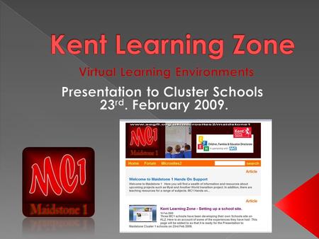  Getting started on KLZ – John Duncalfe  KLZ for teachers - Michelle Brayford  Using KLZ with a class – Lucy Henderson  Next Steps for our three.