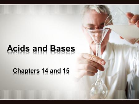 Acids –Sour Taste –Change the color of an acid-base indicator –React with metals to form H 2 gas –React with bases to produce salts and water –Conduct.