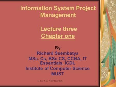 Information System Project Management Lecture three Chapter one
