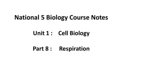 National 5 Biology Course Notes