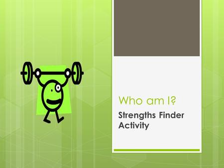 Strengths Finder Activity