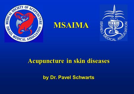 Acupuncture in skin diseases