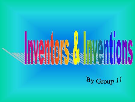 Inventors & Inventions