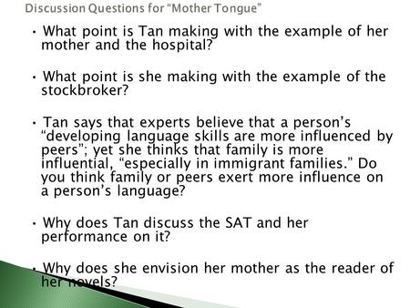 Discussion Questions for “Mother Tongue”