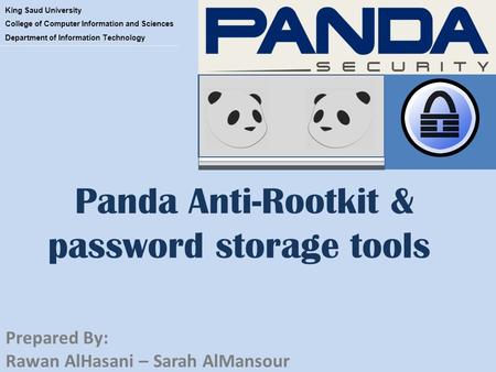 Panda Anti-Rootkit & password storage tools