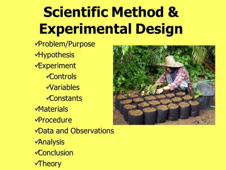 Scientific Method & Experimental Design