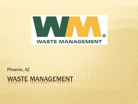 Phoenix, AZ.  Phoenix is ranked the 32 nd state in overall environmental management and waste management.  Their water supply and air quality are ranked.