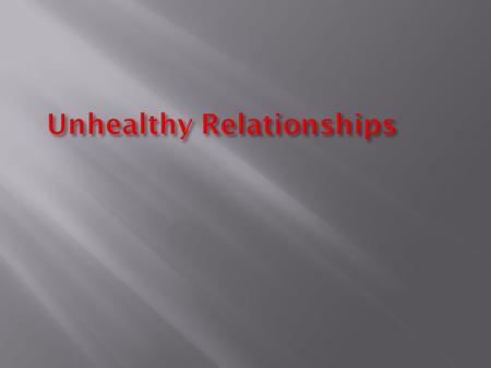 Unhealthy Relationships.  What do you think the song was about?  What clues or lyrics made you think that?