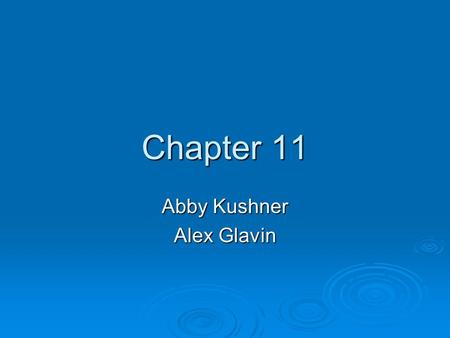 Chapter 11 Abby Kushner Alex Glavin. Major threats to aquatic biodiversity Aquatic Biodiversity: -Occurs in coral reefs, estuaries, deep ocean - Higher.
