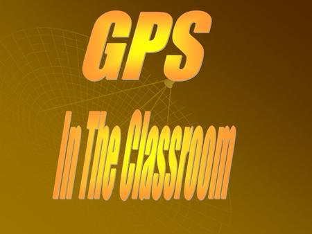 What is GPS?  A GPS (Global Positioning System) is a handheld device that can determine your approximate location almost anywhere on the planet.