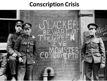 Conscription Crisis.