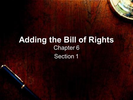Adding the Bill of Rights