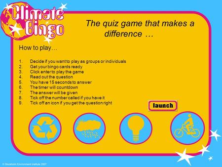 The quiz game that makes a difference … How to play… 1.Decide if you want to play as groups or individuals 2.Get your bingo cards ready 3.Click enter to.