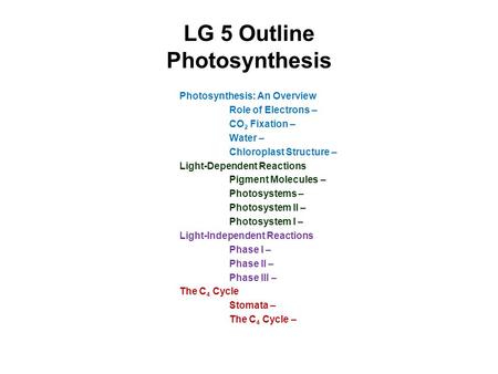 LG 5 Outline Photosynthesis