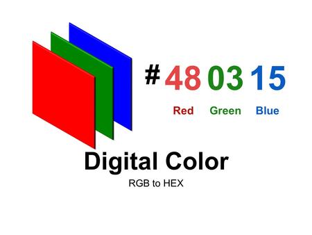 # 48 03 15 Red Green Blue Digital Color RGB to HEX.