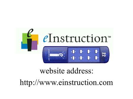 Website address:  Downloading the Classroom Performance System (CPS) program click: SUPPORT & DOWNLOADS.