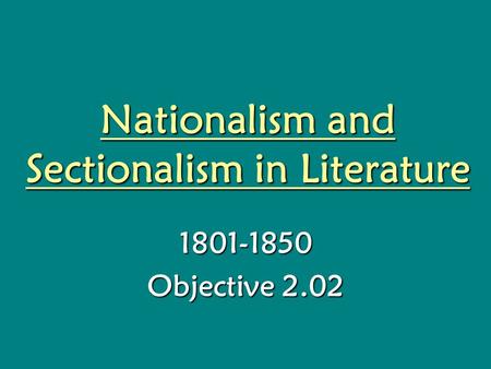 Nationalism and Sectionalism in Literature